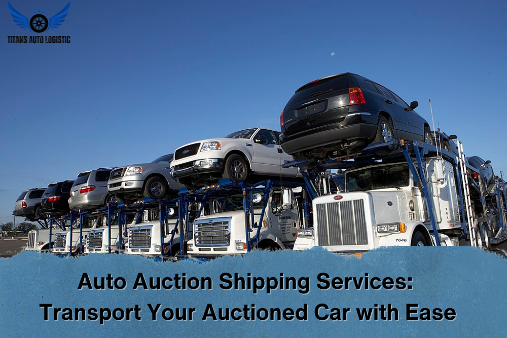 Auto Auction Shipping